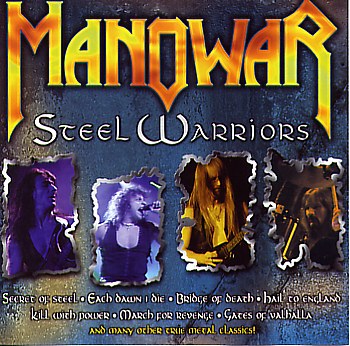 Обложка альбома «Steel Warriors» (Manowar, 1998)