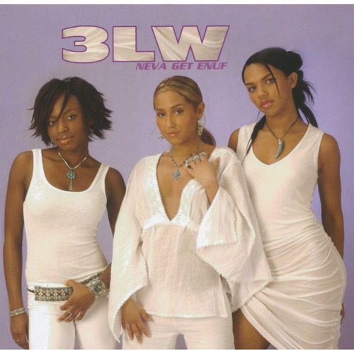 Обложка альбома «Neva Get Enuf» (3LW, 2005)
