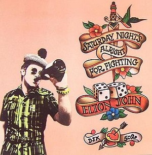 Elton john Saturday Night's Alright for Fightingq (3).jpg