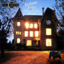 Обложка альбома «Welcome to the Heartbreak Hotel» (C.C.Catch, 1986)