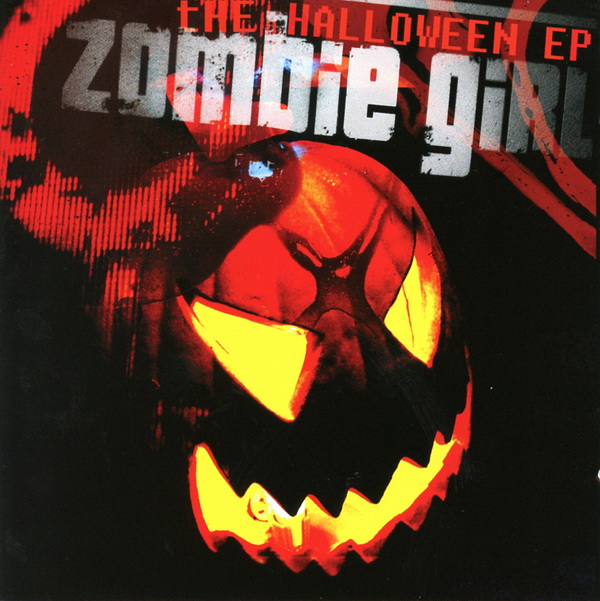 Обложка альбома «The Halloween EP» (Zombie Girl, 2009)