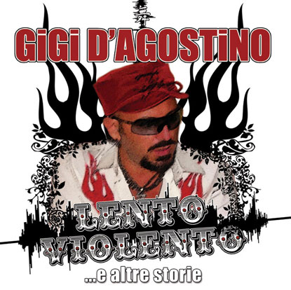 Обложка альбома «Lento Violento …e altre storie» (Gigi D'Agostino, 2007)